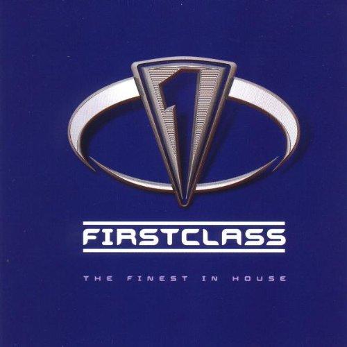 FirstClass - The Finest in House