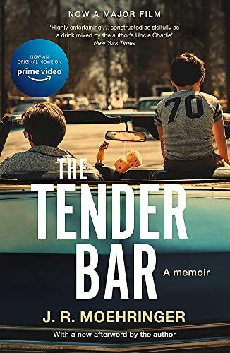 The Tender Bar: A Memoir