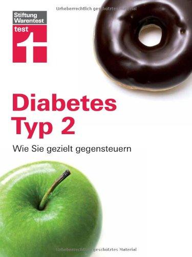 Diabetes Typ 2: Wie Sie gezielt gegensteuern