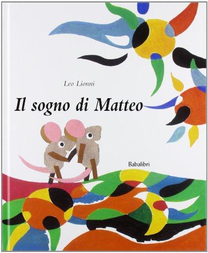 Il sogno di Matteo