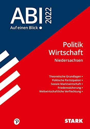 STARK Abi - auf einen Blick! Politik-Wirtschaft Niedersachsen 2022 (STARK-Verlag - Auf einen Blick!)