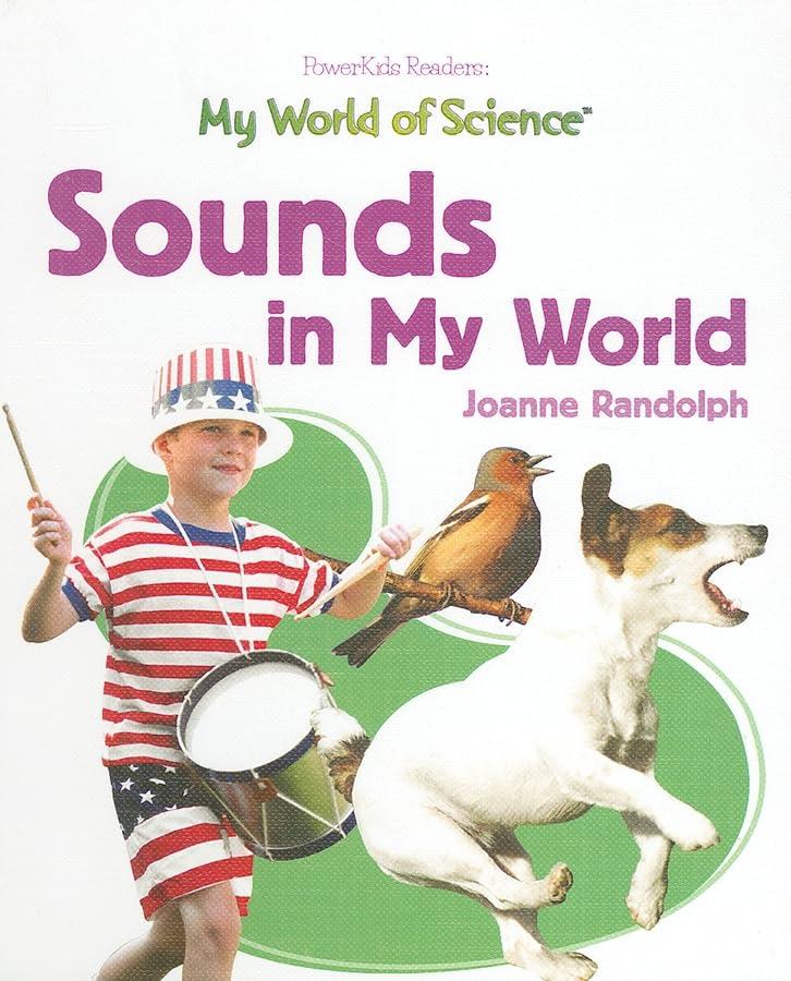 Sounds in My World (My World of Science)