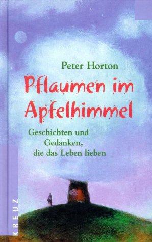 Pflaumen im Apfelhimmel