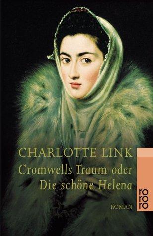 Cromwells Traum oder Die schöne Helena