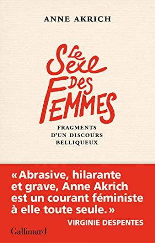 Le sexe des femmes : fragments d'un discours belliqueux