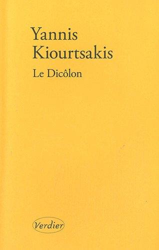 Le Dicôlon : une histoire grecque