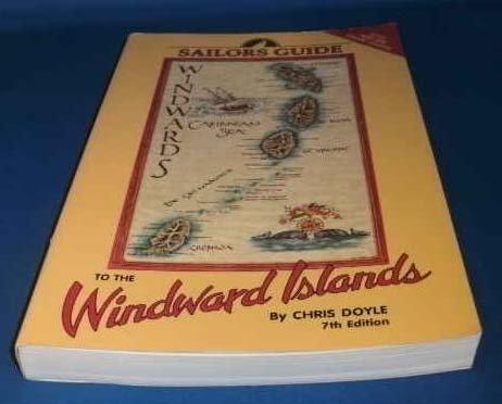 Sailor's Guide to the Windward Islands