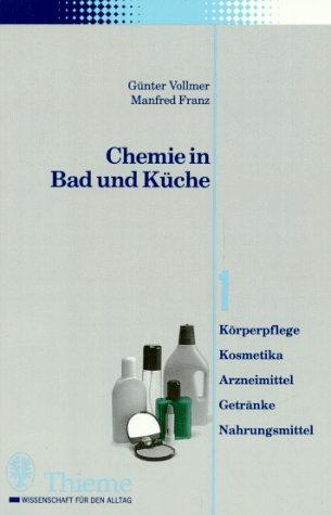 Chemie in Bad und Küche