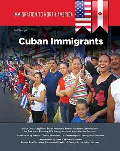 Immigration to North America: Cuban Immigrants