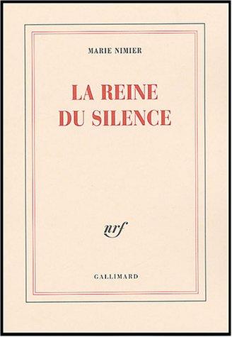 La reine du silence