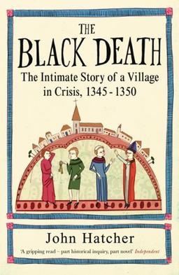 The Black Death: An Intimate History