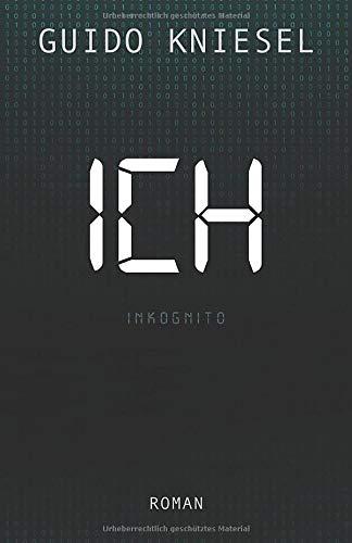 ICH - Inkognito