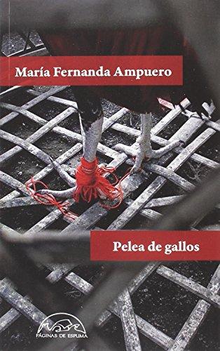 Pelea de gallos (Voces / Literatura, Band 255)