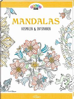 Mandalas: Ausmalen & Entspannen