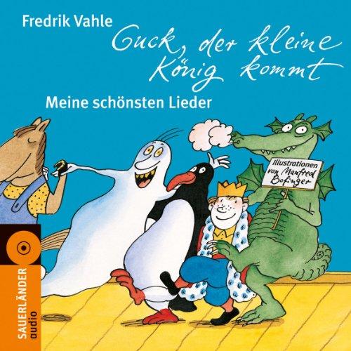 Kleine König/2 CD: Meine schönsten Lieder