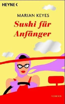 Sushi für Anfänger.