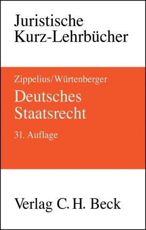 Deutsches Staatsrecht. Ein Studienbuch