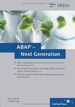 ABAP - Next Generation: ABAP - Wie sie es noch nie gesehen haben (SAP PRESS)