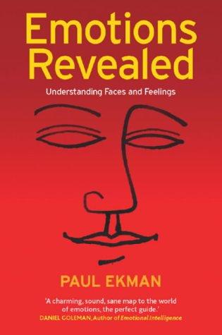 Emotions Revealed: Understanding Faces and Feelings