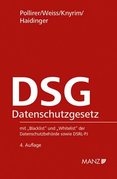 Datenschutzgesetz DSG: samt ausführlichen Erläuterungen (Sonderausgabe)