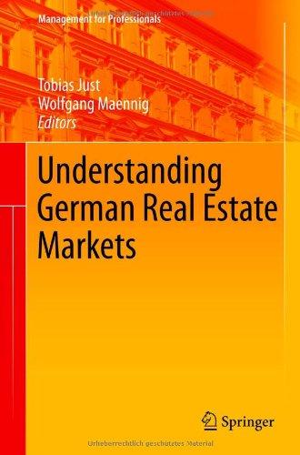 Understanding German Real Estate Markets (Management for Professionals)