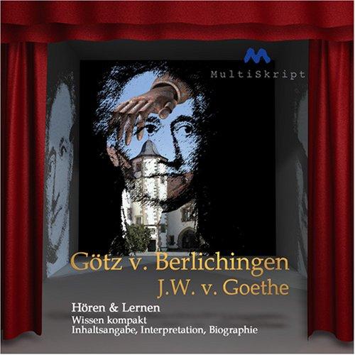 Götz von Berlichingen - Hören & Lernen