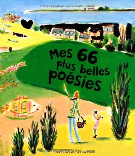 Mes 66 plus belles poésies