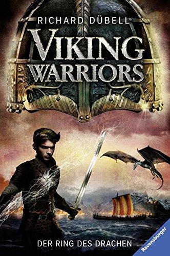 Viking Warriors, Band 2: Der Ring des Drachen