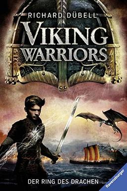 Viking Warriors, Band 2: Der Ring des Drachen