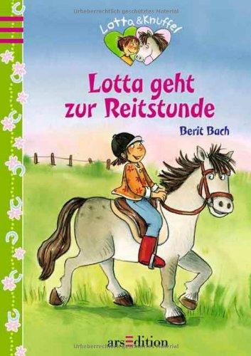 Lotta und Knuffel - Lotta geht zur Reitstunde