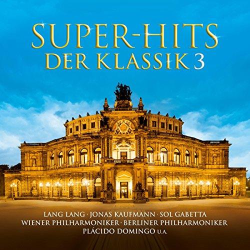 Super-Hits der Klassik 3