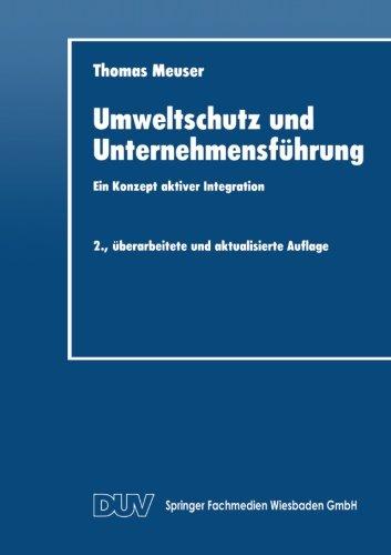 Umweltschutz und Unternehmensführung (DUV Wirtschaftswissenschaft)