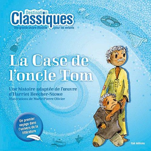 La case de l'oncle Tom