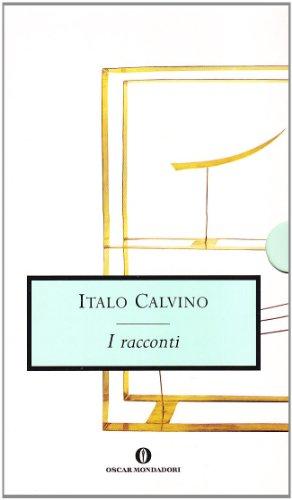 Racconti (Oscar Opere Di Italo Calvino)