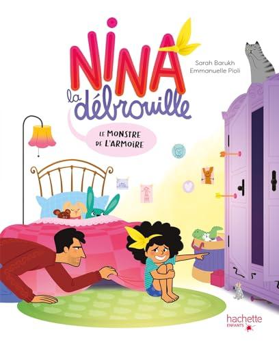 Nina la débrouille. Le monstre de l'armoire