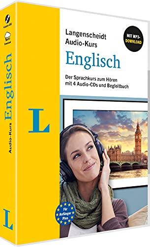 Langenscheidt Audio-Kurs Englisch: Der Sprachkurs zum Hören mit 4 Audio-CDs, MP3-Download und Begleitbuch