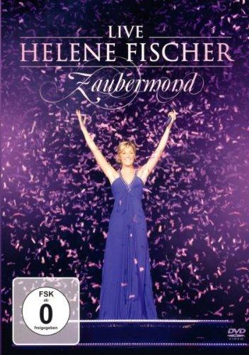 Helene Fischer - Zaubermond Live