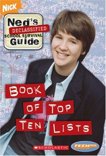 Ned's Declassified School Survival Guide: Book of Top Ten Lists (Teenick)