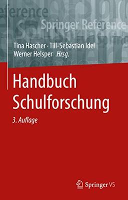 Handbuch Schulforschung (Springer Reference Sozialwissenschaften)