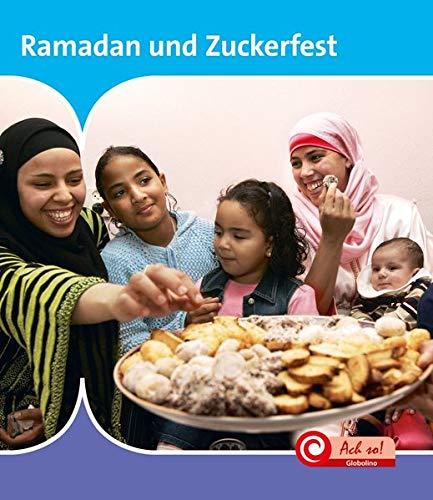 Ramadan und Zuckerfest: Ach so!