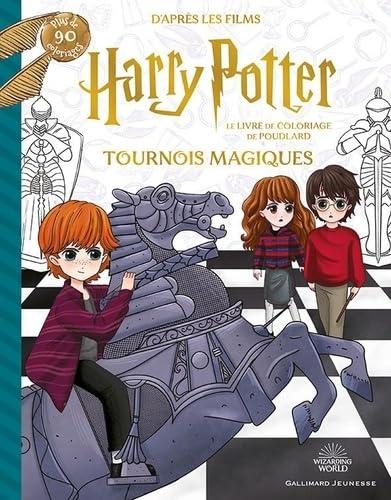 Tournois magiques : le livre de coloriage de Poudlard : d'après les films Harry Potter