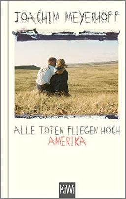 Alle Toten fliegen hoch: Amerika (KiWi Geschenkbuch im Kleinformat, Band 1)