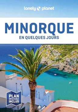 Minorque en quelques jours