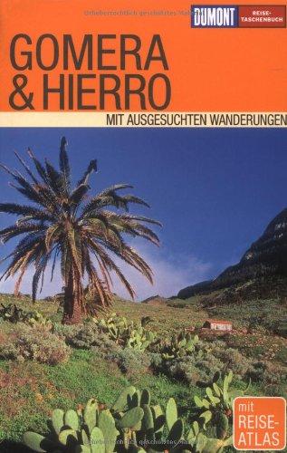 DuMont Reise-Taschenbuch Gomera mit Ausfügen nach Teneriffa & Hierro