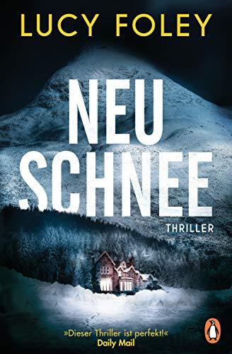 Neuschnee: Thriller