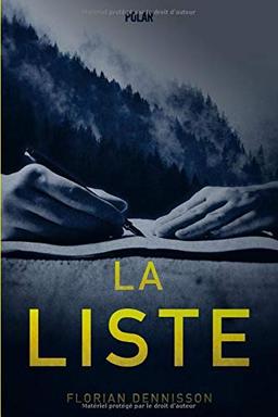 La liste (série enquête & suspense, Maxime Monceau, Band 1)