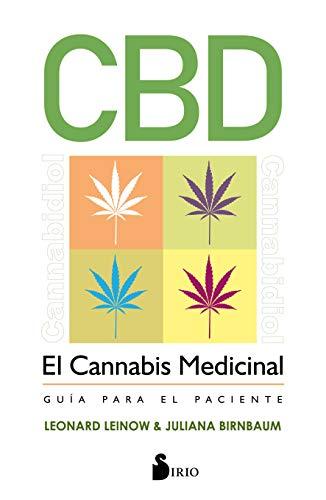 Cbd, El Cannabis Medicinal: Guía para el paciente