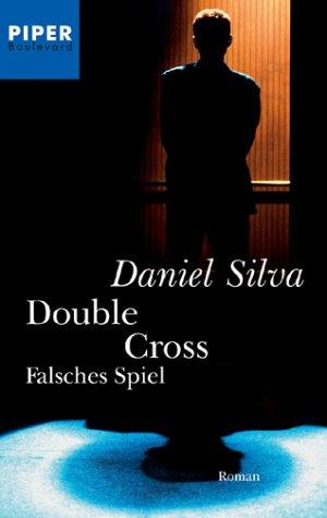 Double Cross - Falsches Spiel: Roman