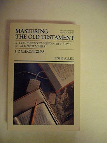 1, 2 Chronicles (Mastering the Old Testament, 10, Band 10)