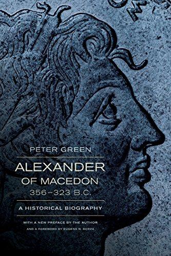 Alexander of Macedon, 356-323 B.C.